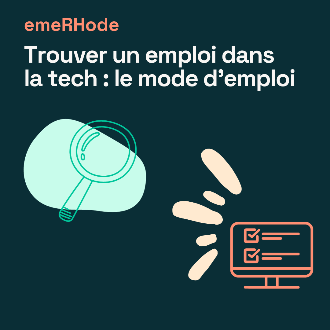 Trouver Un Emploi Dans La Tech Le Mode D emploi Trouver Un Emploi Dans La Tech Le Mode D Emploi
